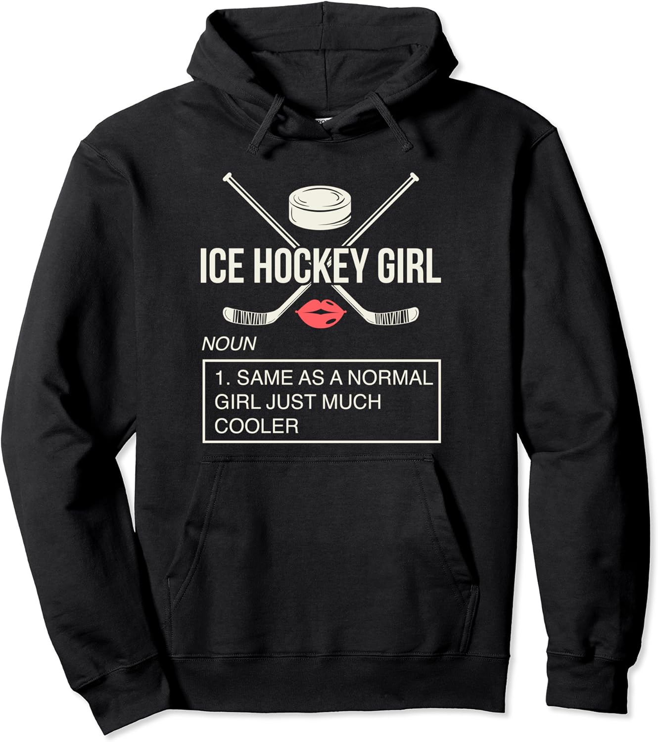 Ice Hockey Girl Funny Ice Hockey Pullover Hoodie Clothing